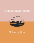 [Subscription] Orange Sugar Blend